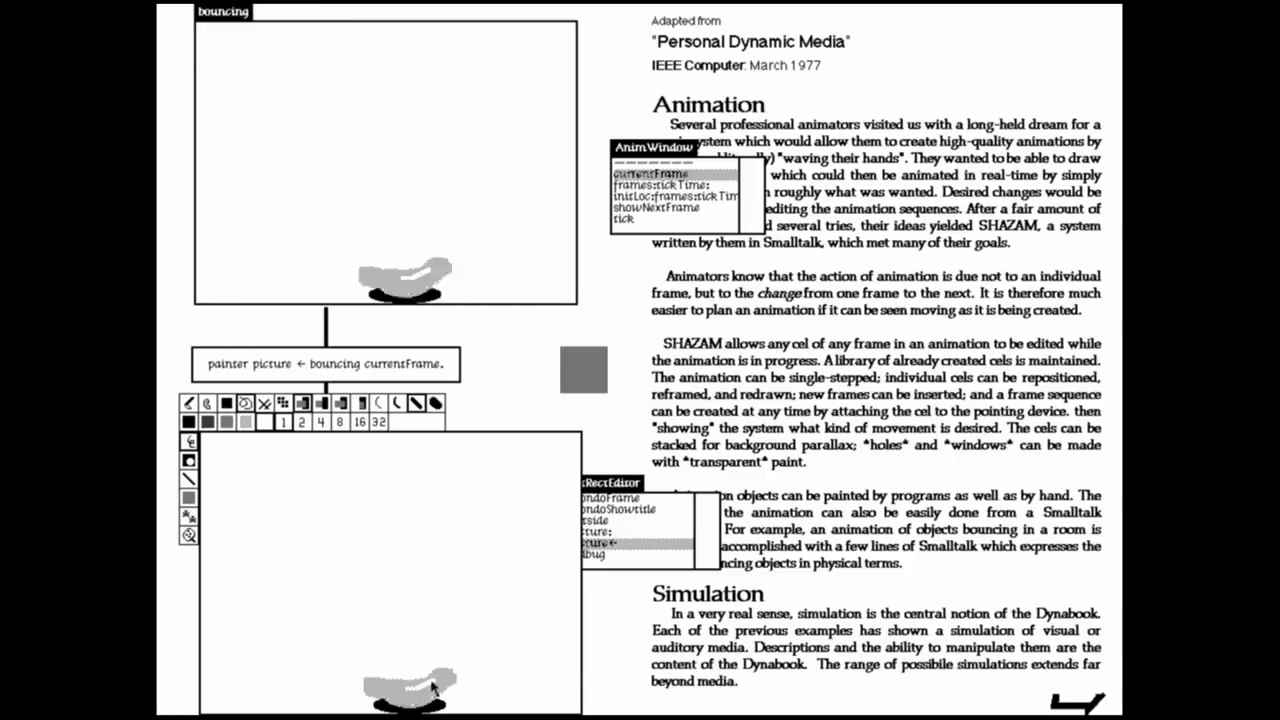 Screenshot of an early Smalltalk system showing off its abilty to make connections between widgets. There is a widget showing an animation of a bouncing ball, and an editor widget below it editing a specific frame of that animation.